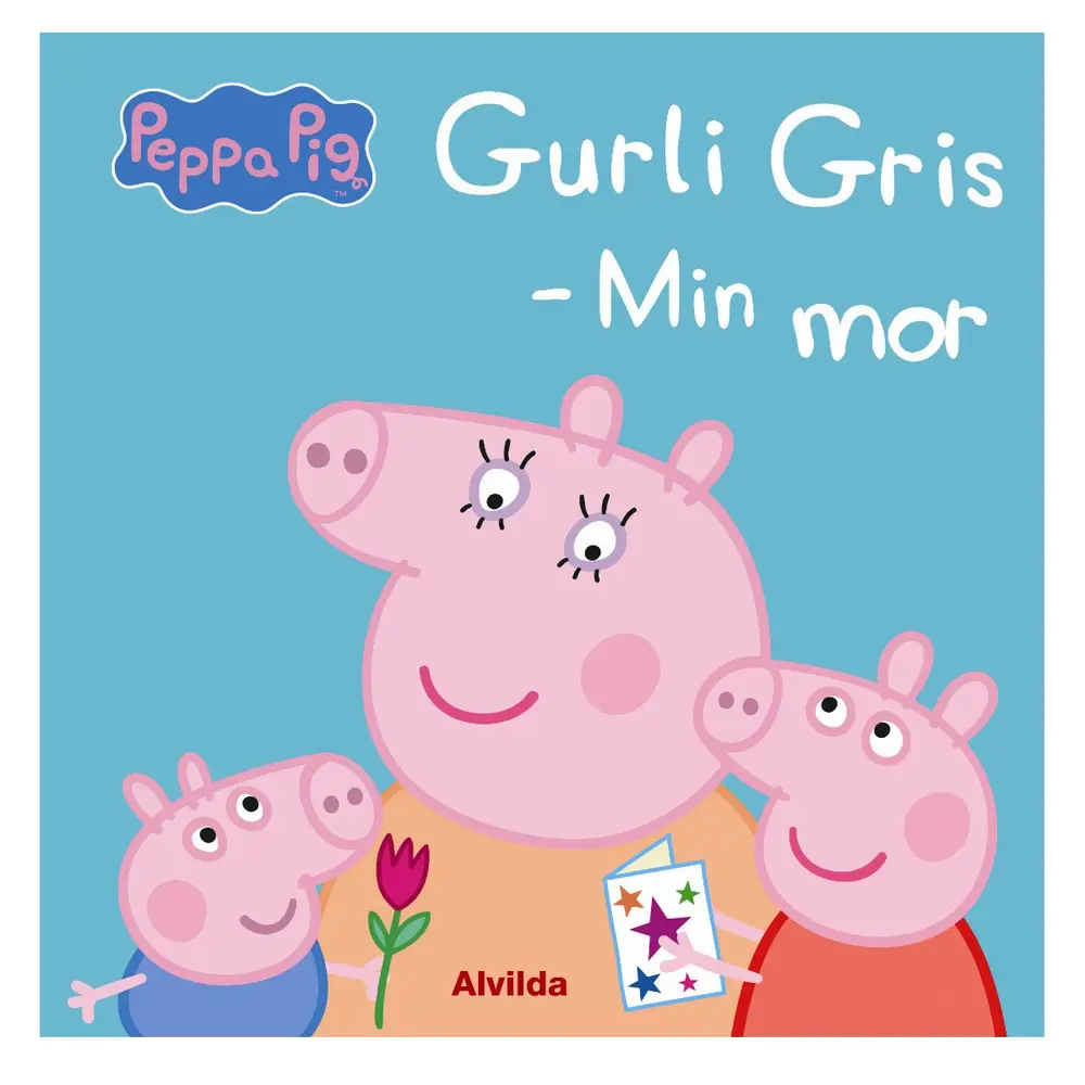 Gurli Gris Min Mor
